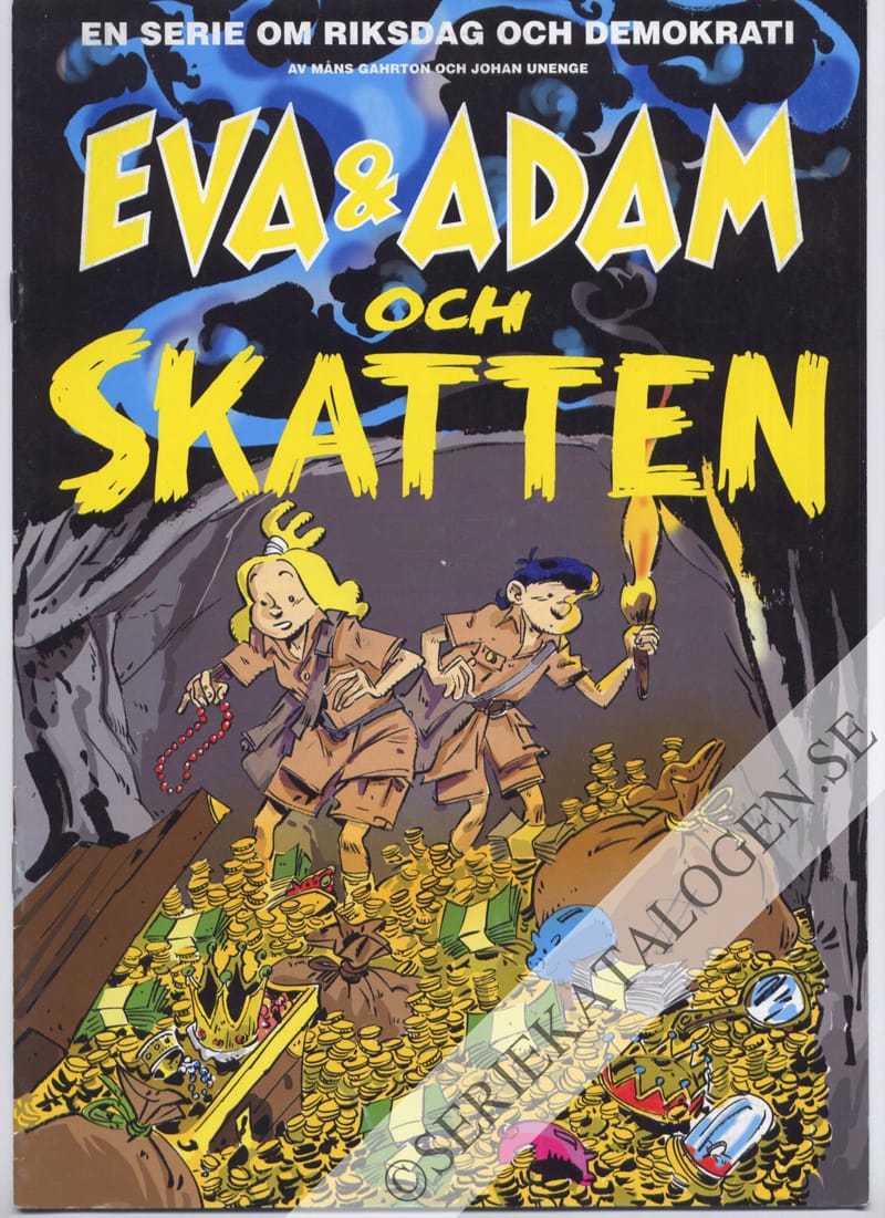 Framsida på Eva och Adam en serie om riksdag och demokrati Eva och Adam och skatten (2001)