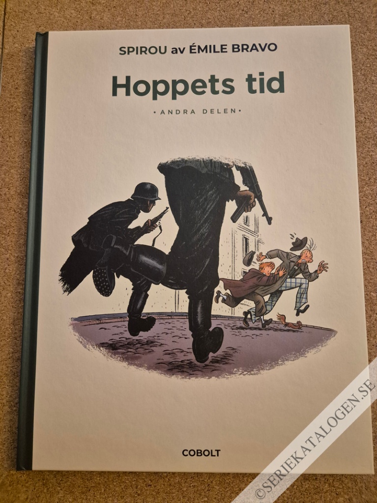 Framsida på Ett extraordinärt äventyr med Spirou och Nicke Hoppets tid - andra delen (2019)