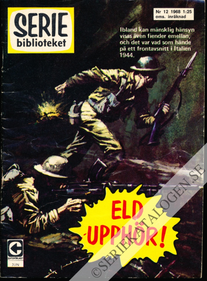 Framsida på Seriebiblioteket #12 - Eld upphör! (1968)