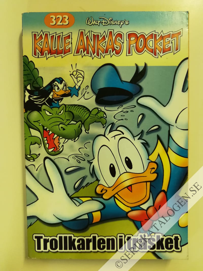 Framsida på Kalle Ankas pocket #323 - Trollkarlen i träsket (2006)