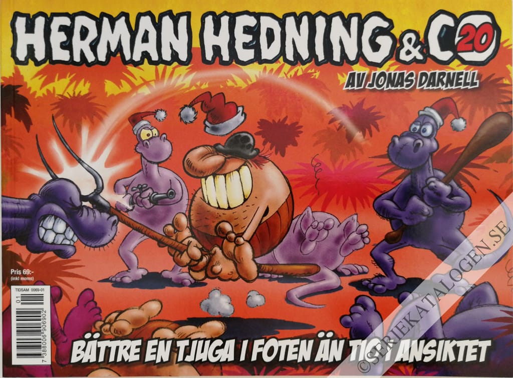 Framsida på Herman Hedning & co Bättre en tjuga i foten än tio i ansiktet (2011)