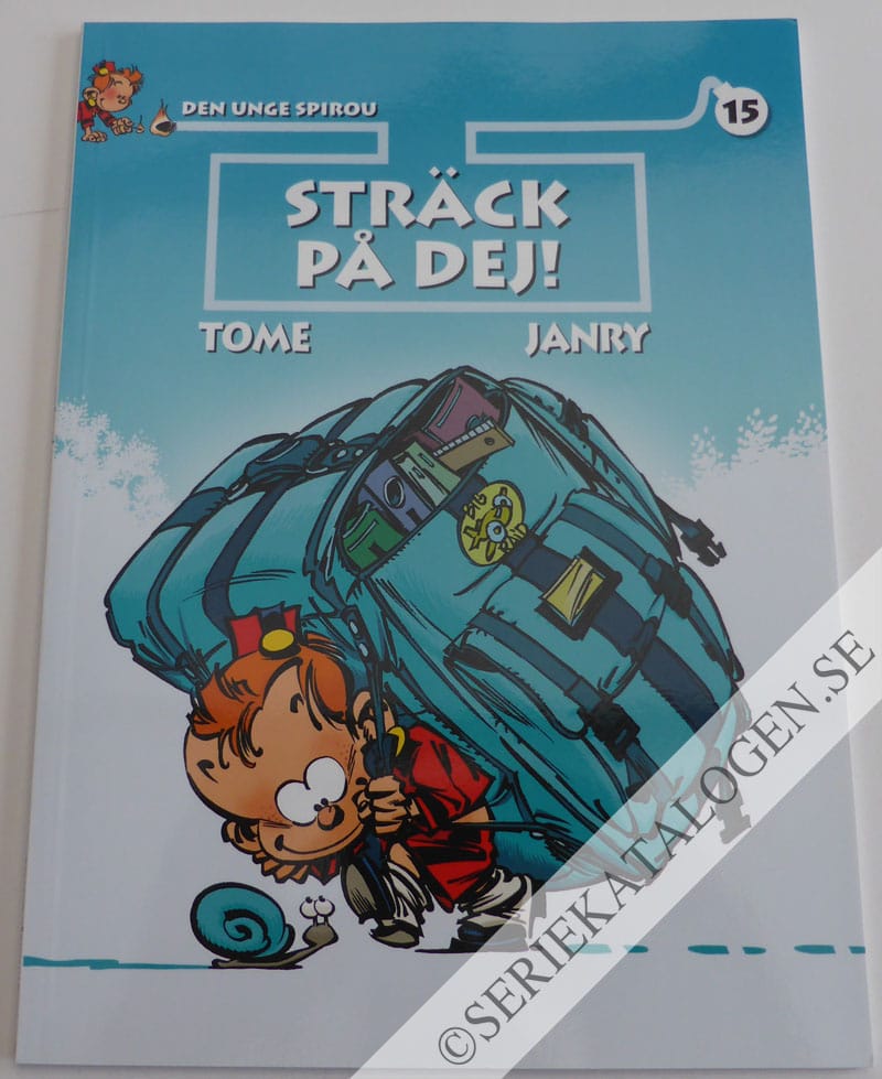 Framsida på Den unge Spirou Sträck på dej! (2011)