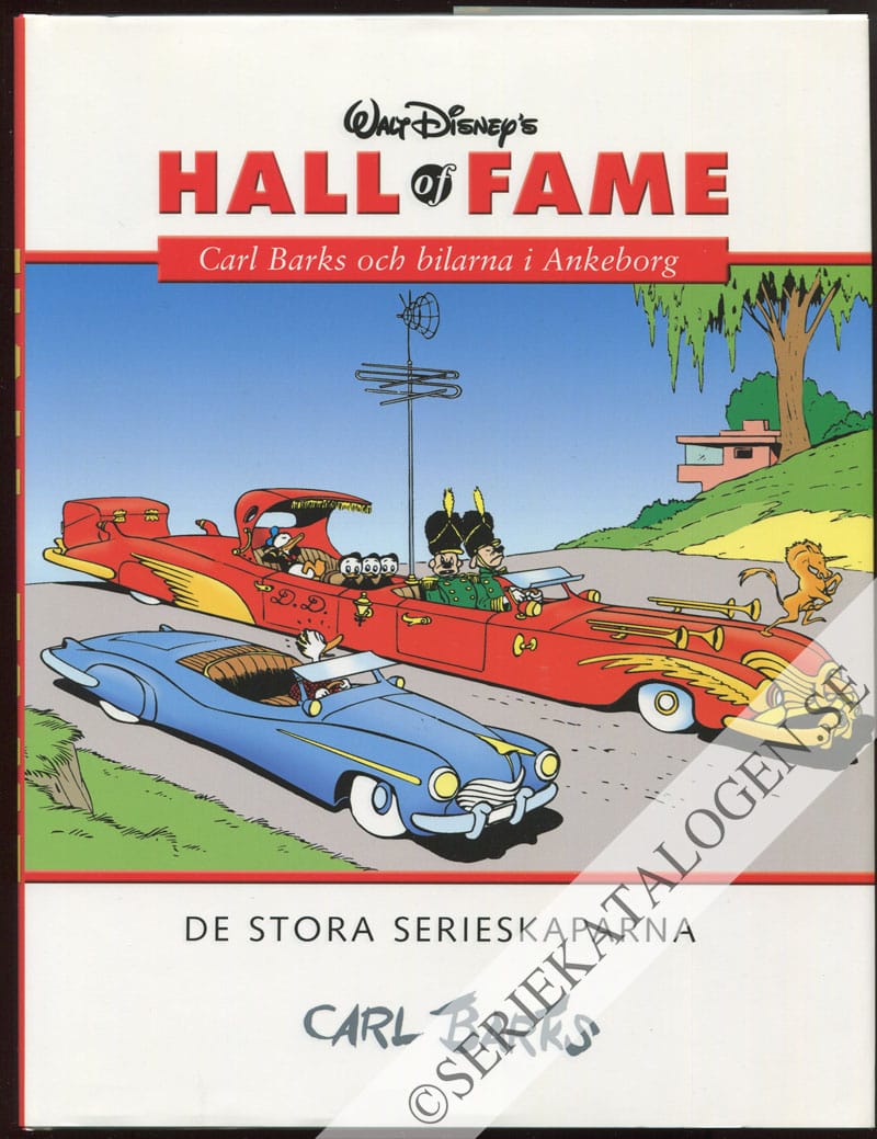 Framsida på Walt Disney's Hall of fame - De stora serieskaparna Carl Barks och bilarna i Ankeborg (2004)