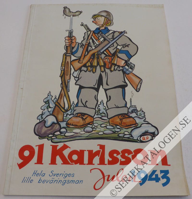 Framsida på 91 Karlsson 91 Karlsson julen 1943 - Hela Sveriges lille beväringsman (1943)