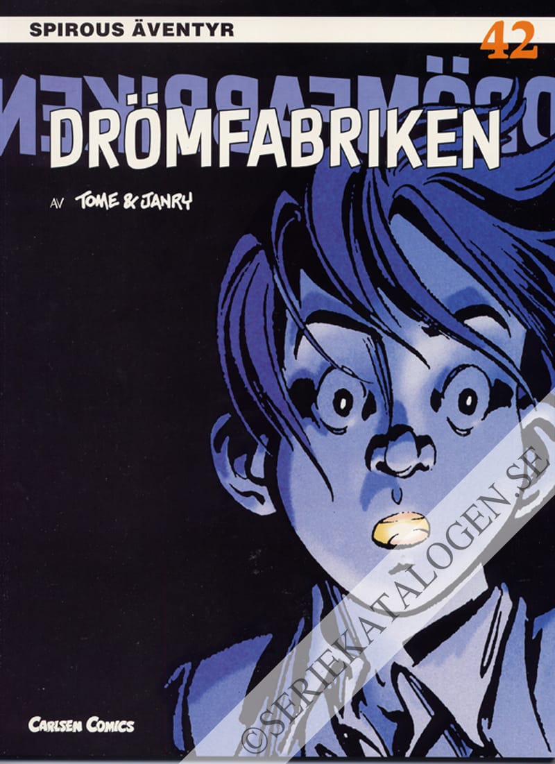 Framsida på Spirous äventyr Drömfabriken (1999)