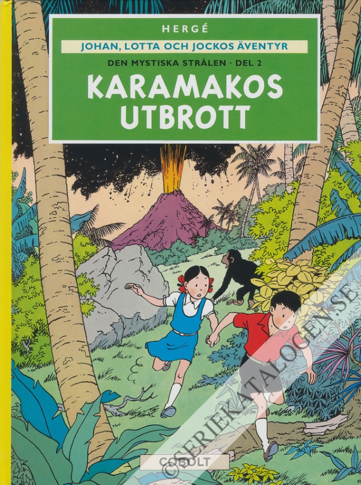 Framsida på Johan, Lotta och Jockos äventyr Den mystiska strålen del 2: Karamakos utbrott (2023)