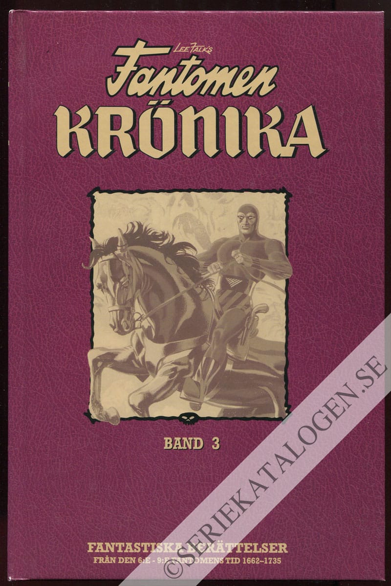 Framsida på Fantomen Krönika - inbunden samlingsvolym 1662-1735 (2001)