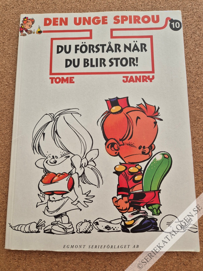 Framsida på Den unge Spirou Du förstår när du blir stor! (2001)