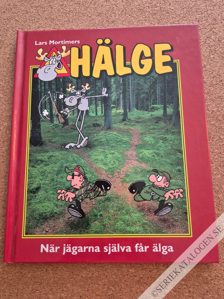 Framsida på Hälge - fotobok När jägarna själva får älga (2006)