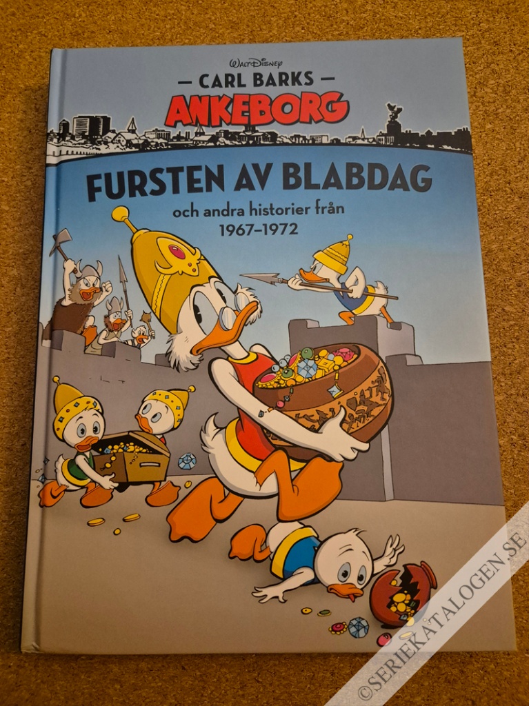 Framsida på Carl Barks Ankeborg Fursten av Blabdag och andra historier från 1967-1972 (2021)