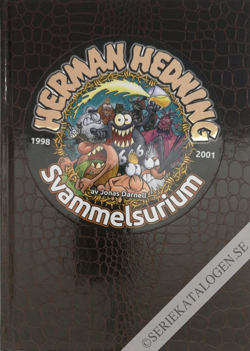 Framsida på Herman Hedning Svammelsurium 1998-2001 (2017)
