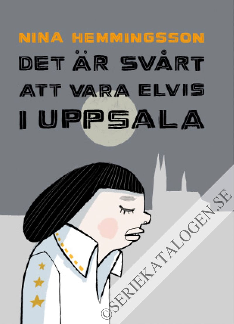 Det är svårt att vara Elvis i Uppsala (2012)