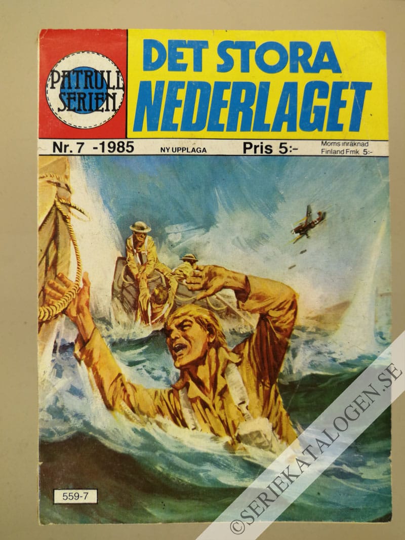 Framsida på Patrullserien #7 - Det stora nederlaget (1985)