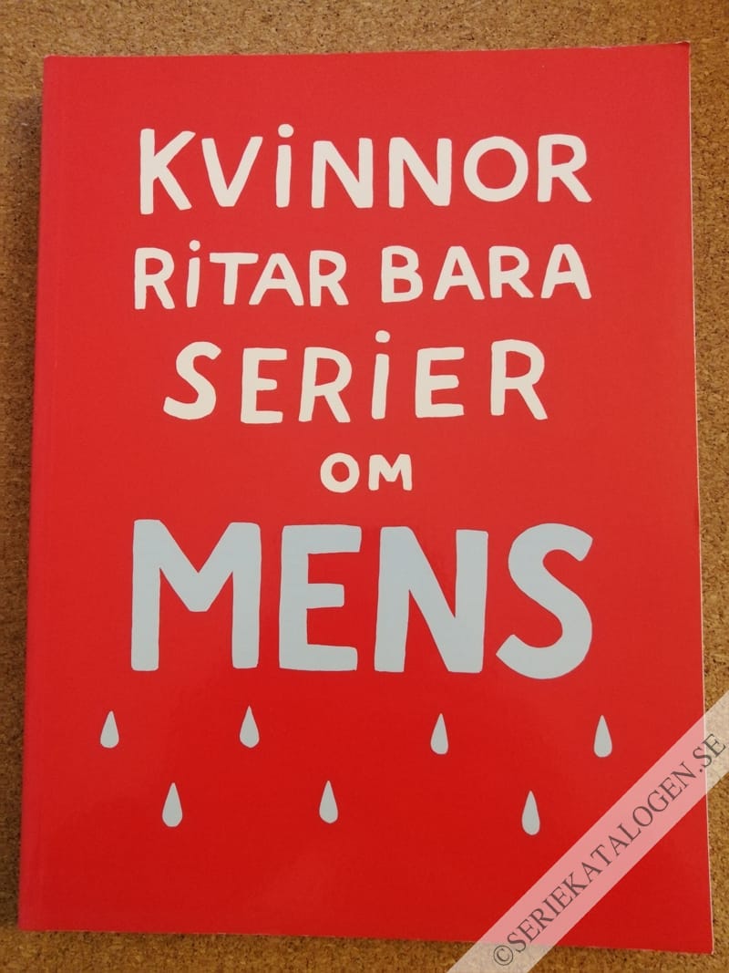 Framsida på Kvinnor ritar bara serier om mens (2015)