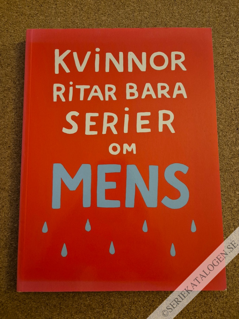 Framsida på Antologi TAGO Kvinnor ritar bara serier om mens (2014)