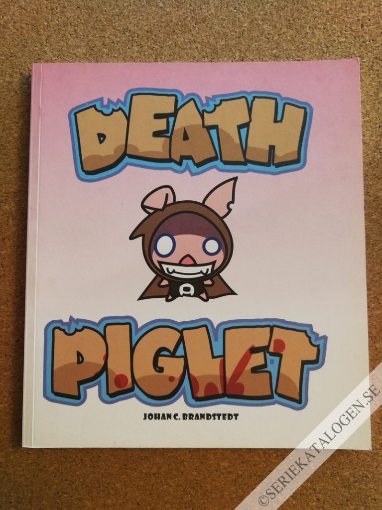 Death piglet (2008)