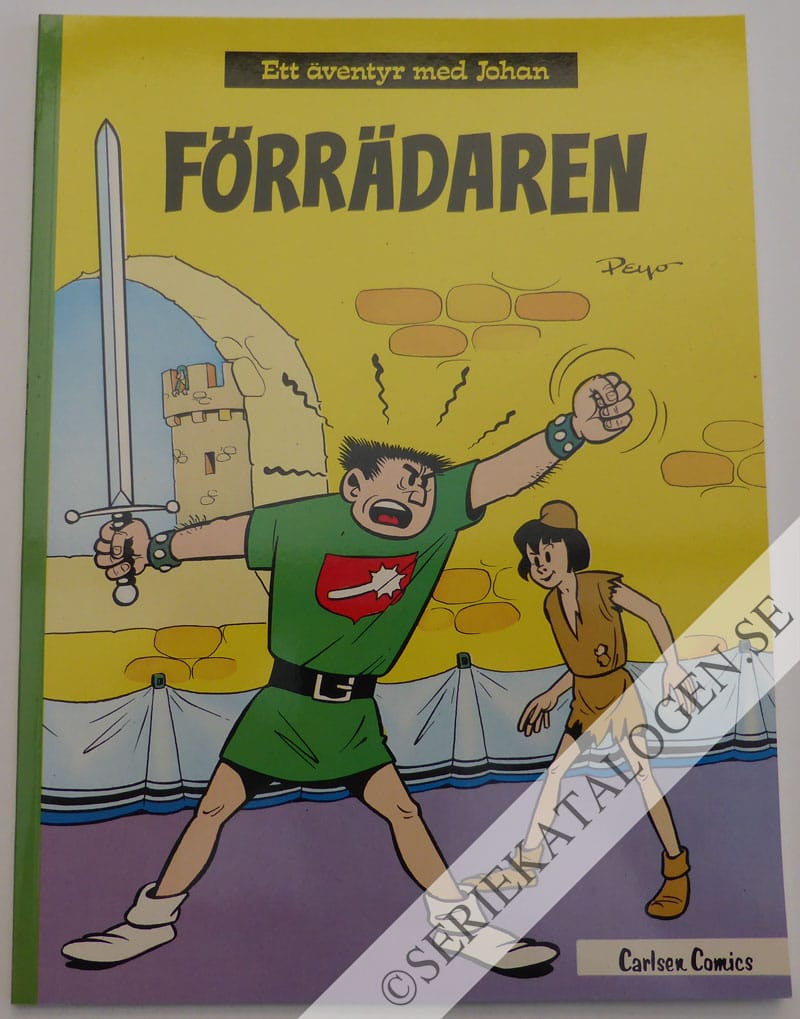 Framsida på Johan och Pellevins äventyr Förrädaren (1982)