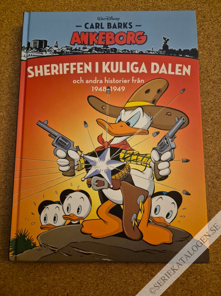 Framsida på Carl Barks Ankeborg Sheriffen i kuliga dalen och andra historier från 1948-1949 (2019)