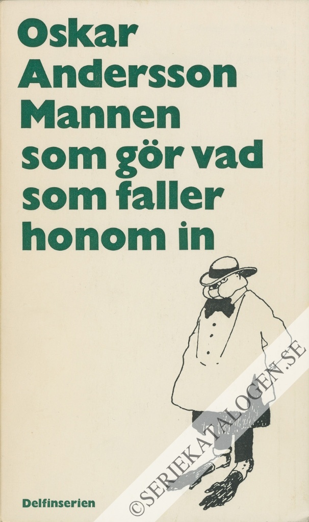 Mannen som gör vad som faller honom in (1970)