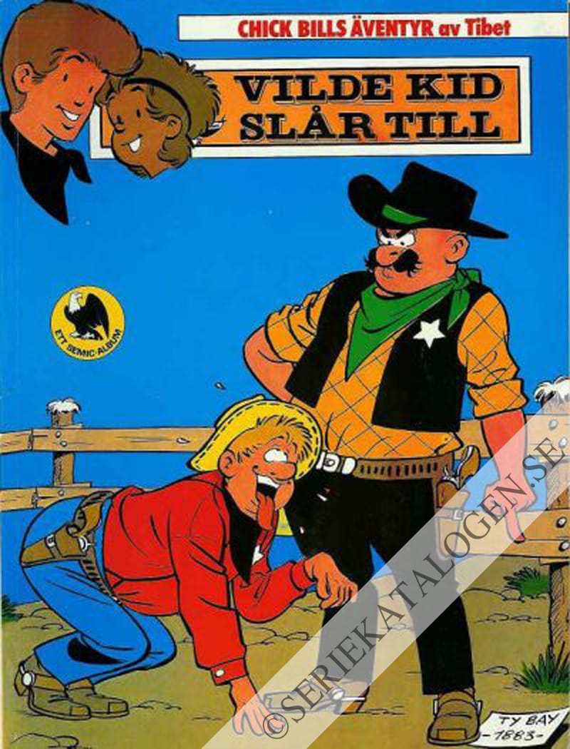 Framsida på Chick Bills äventyr Vilde Kid slår till (1981)