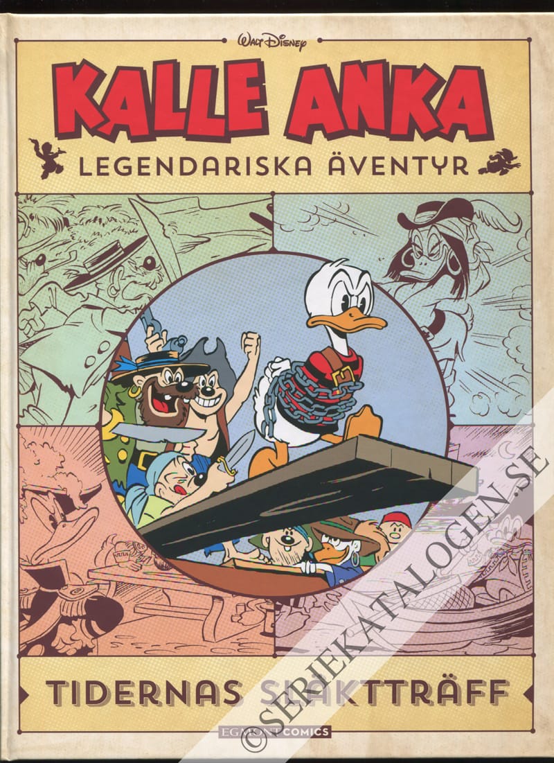 Framsida på Kalle Anka - Legendariska äventyr Tidernas släktträff (2021)