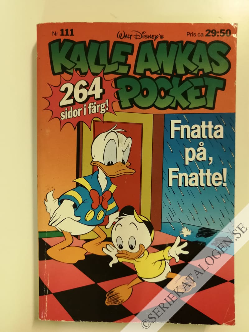 Framsida på Kalle Ankas pocket #111 - Fnatta på, Fnatte! (1989)