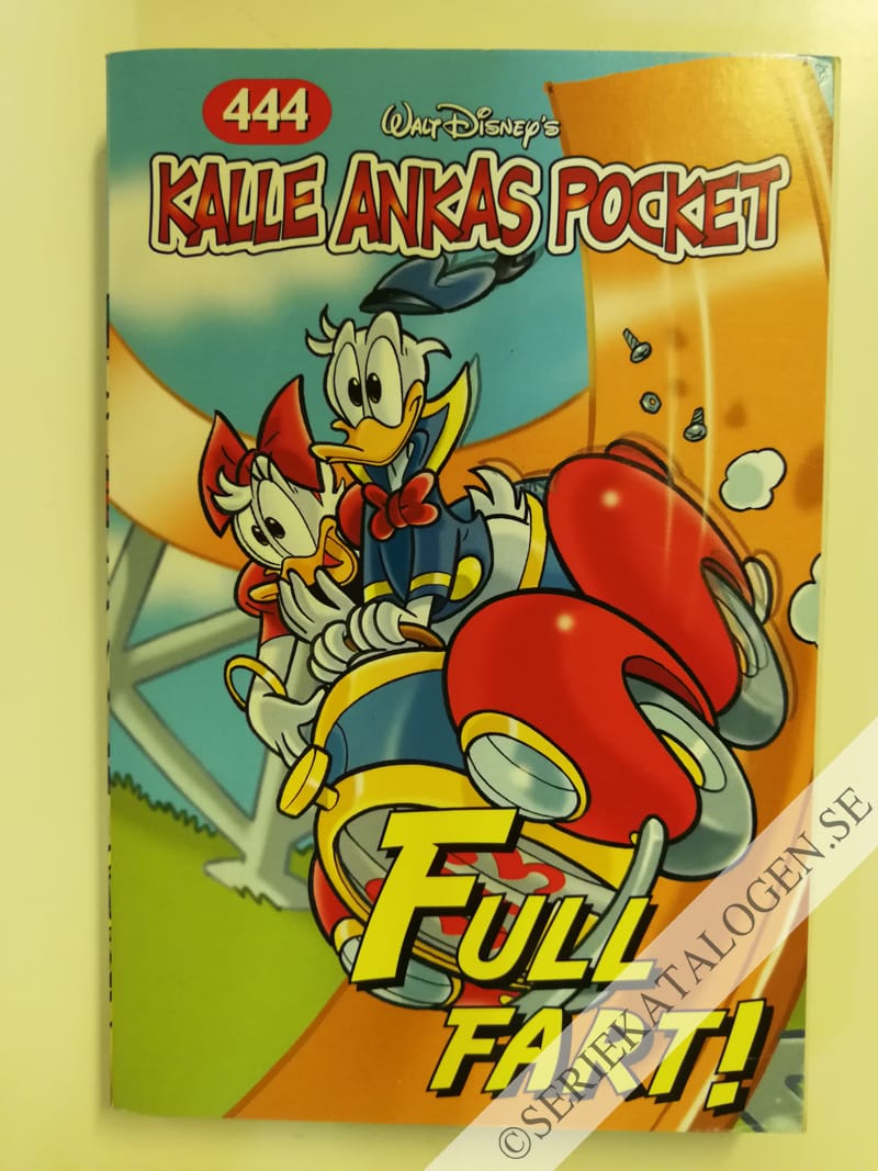 Framsida på Kalle Ankas pocket #444 - Full fart! (2015)