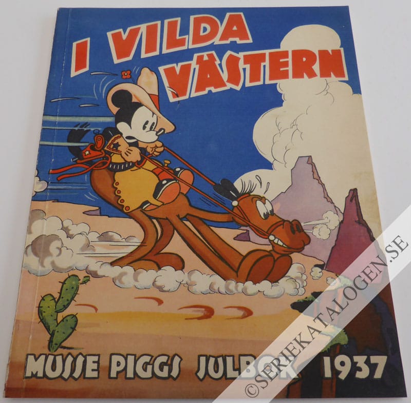 Framsida på Musse Piggs julbok I vilda västern (1937)