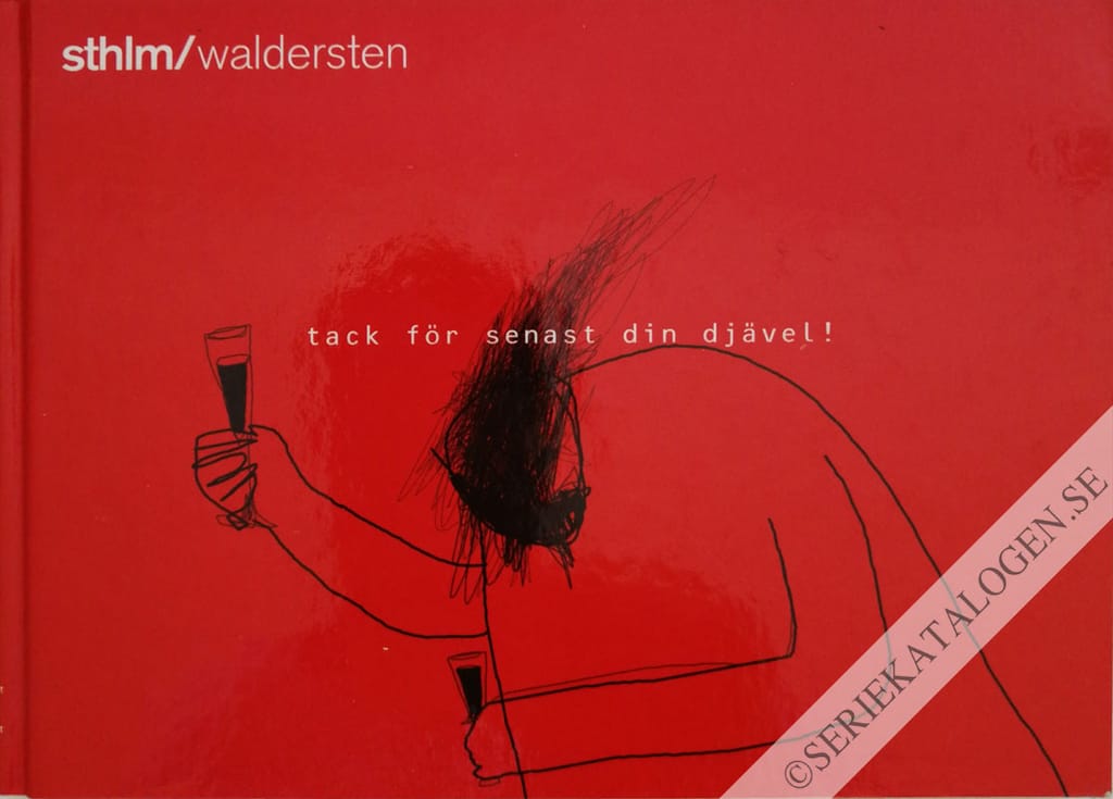 Tack för senast din djävel! (2002)