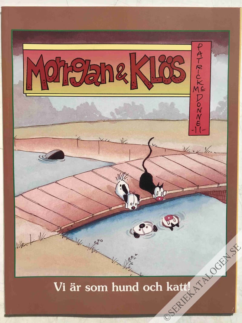 Framsida på Morrgan & Klös Vi är som hund och katt! (1997)