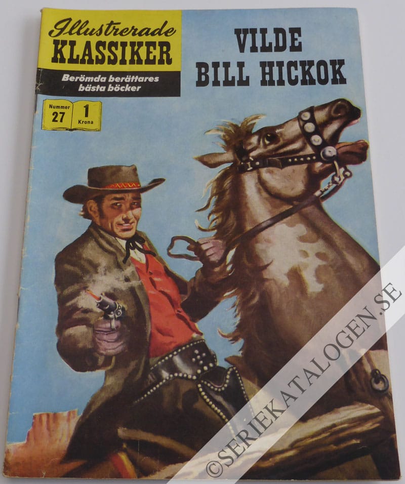 Framsida på Illustrerade Klassiker Vilde Bill Hickok (1957)