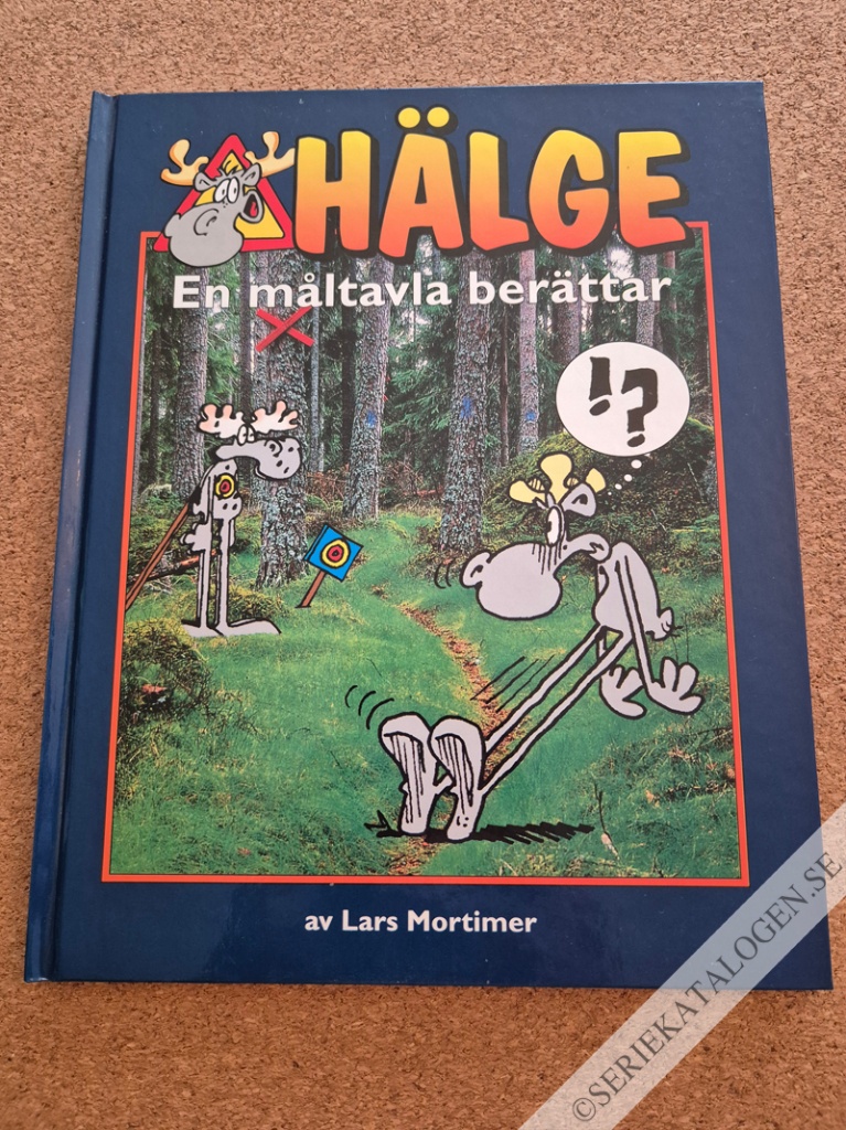 Framsida på Hälge - fotobok En måltavla berättar (2001)