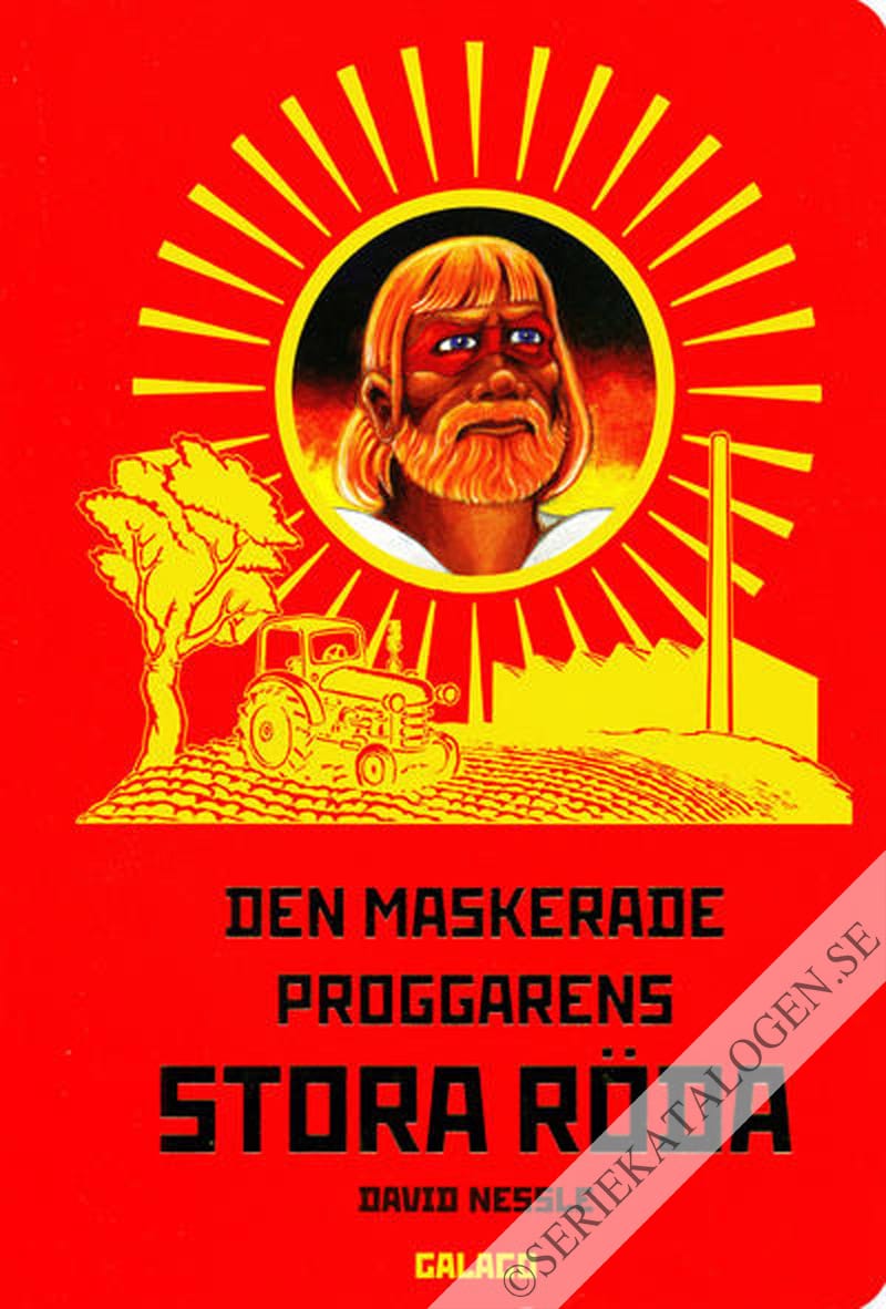 Den maskerade proggarens stora röda (2010)