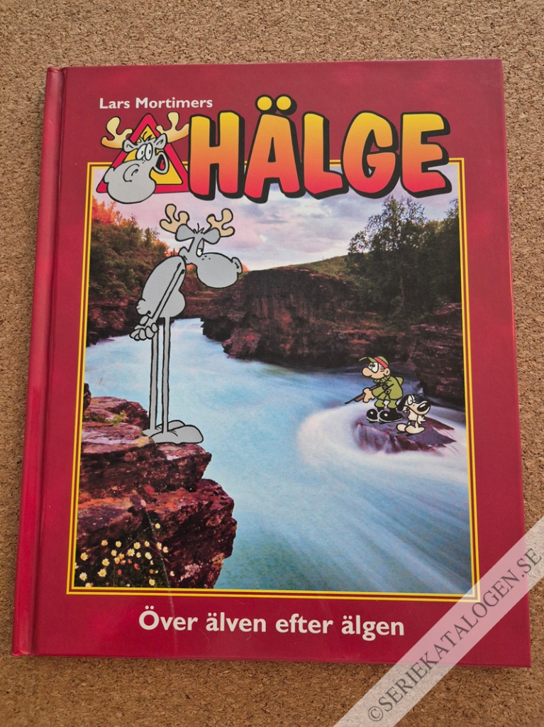 Framsida på Hälge - fotobok Över älven efter älgen (2011)
