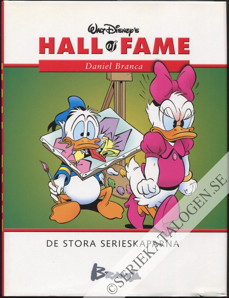 Framsida på Walt Disney's Hall of fame - De stora serieskaparna Daniel Branca (2006)