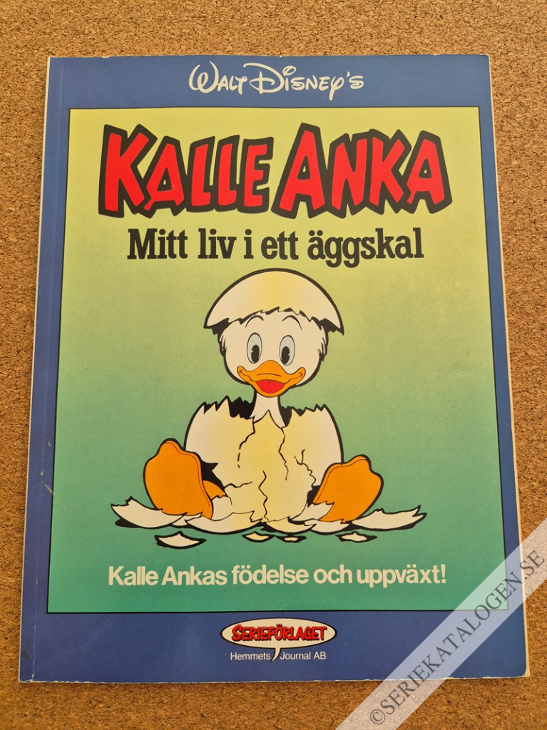 Framsida på Kalle Ankas födelse och uppväxt! (1990)