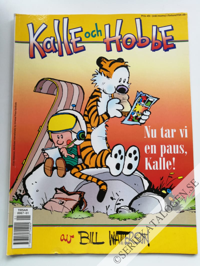 Framsida på Kalle och Hobbe Nu tar vi en paus, Kalle! (2001)