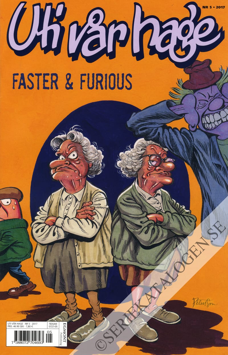 Framsida på Uti vår hage #5 - Faster & furious (2017)