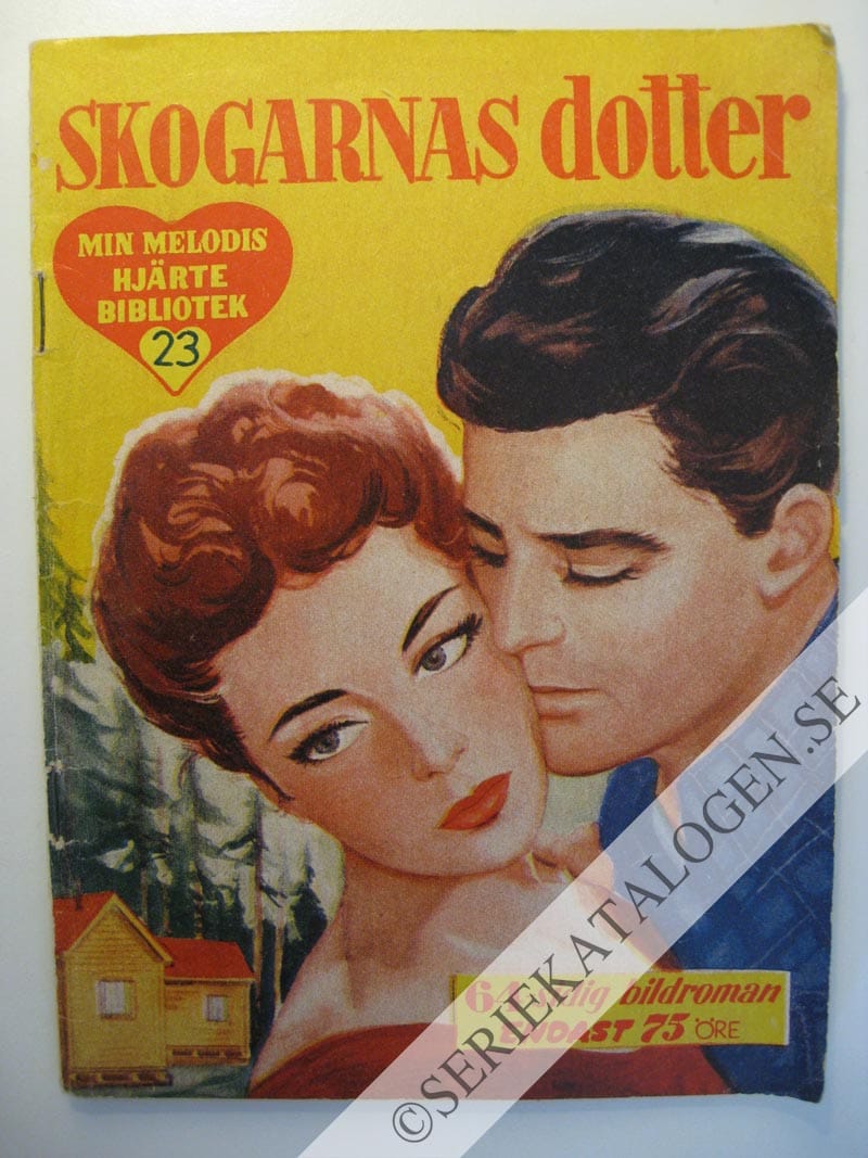 Framsida på Min melodis hjärtebibliotek Skogarnas dotter (1955)