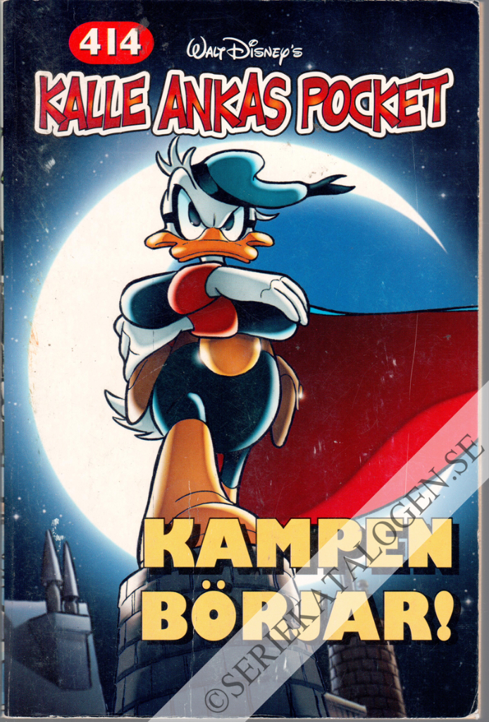 Framsida på Kalle Ankas pocket #414 - Kampen börjar! (2013)