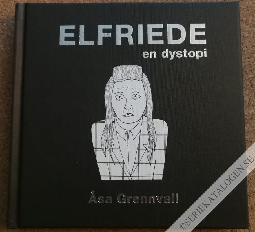 Framsida på Elfriede - en dystopi # (2011)
