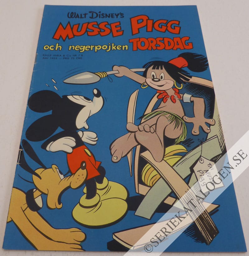 Framsida på Walt Disney's serier Musse Pigg och negerpojken Torsdag (1953)