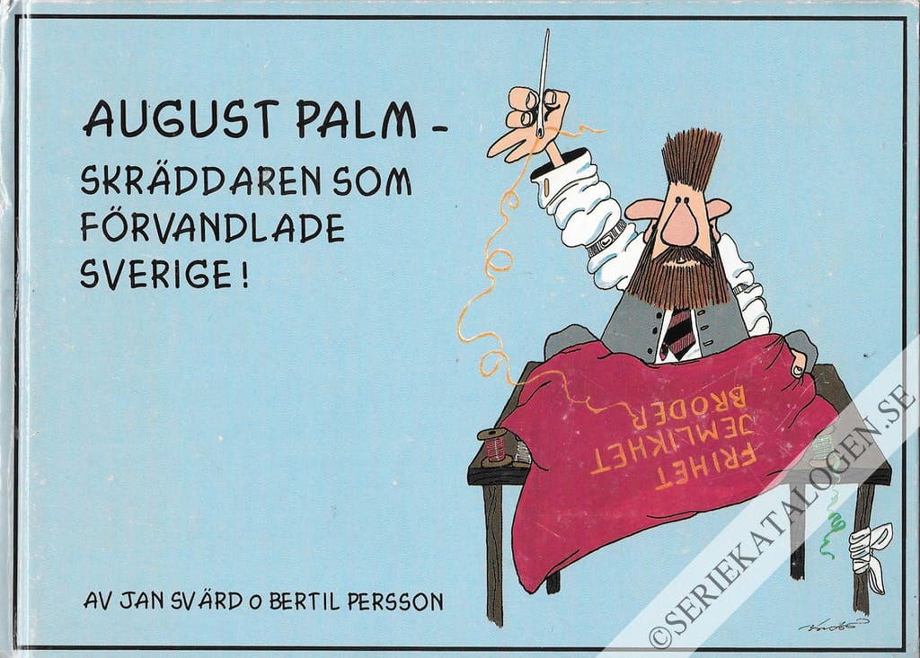August Palm - skräddaren som förvandlade Sverige! (1995)