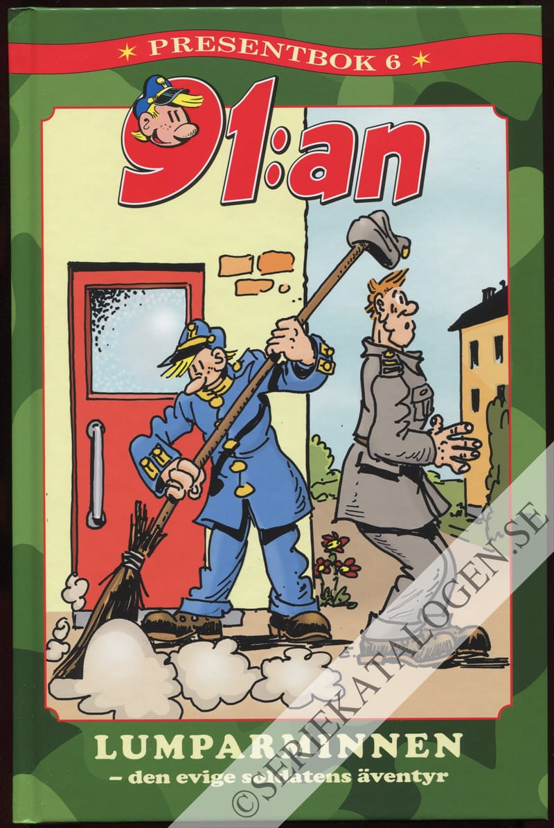 Framsida på 91:an presentbok Lumparminnen - den evige soldatens äventyr (2015)