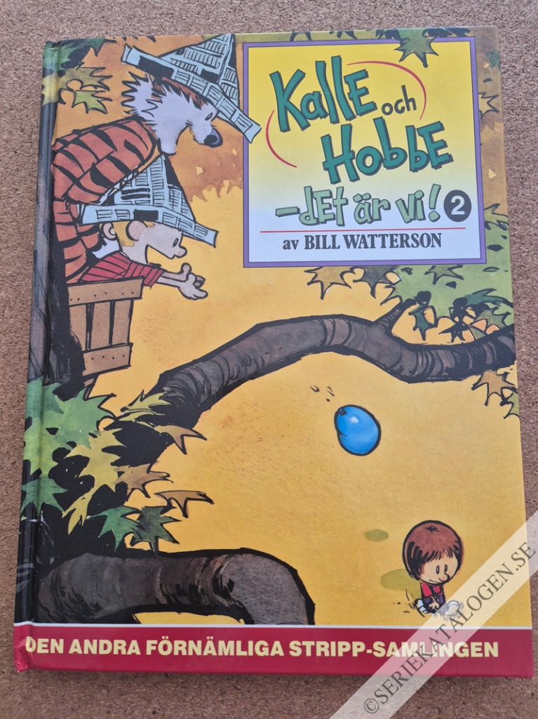 Framsida på Kalle och Hobbe - det är vi! Den andra förnämliga stripp-samlingen (1994)