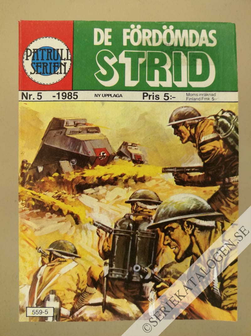 Framsida på Patrullserien #5 - De fördömdas strid (1985)