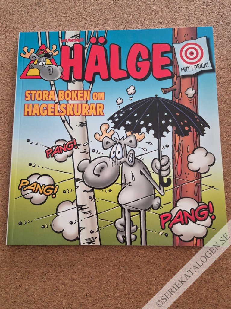 Framsida på Hälge - stora boken... Stora boken om hagelskurar (2019)