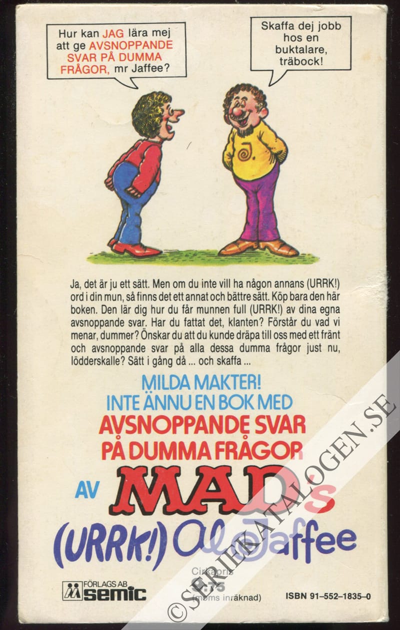 Baksida på Milda makter! inte ännu en bok med avsnoppade svar på dumma frågor (1981)