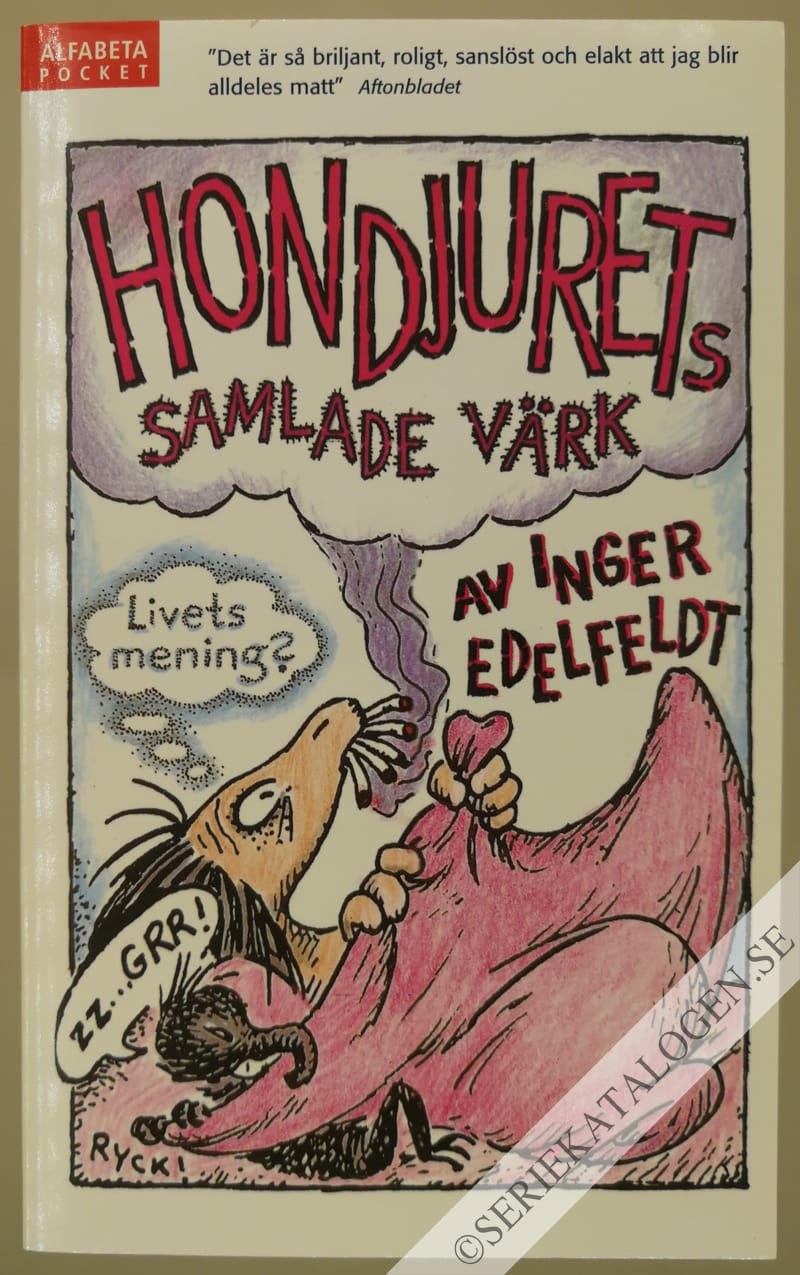 Hondjurets samlade värk (2005)
