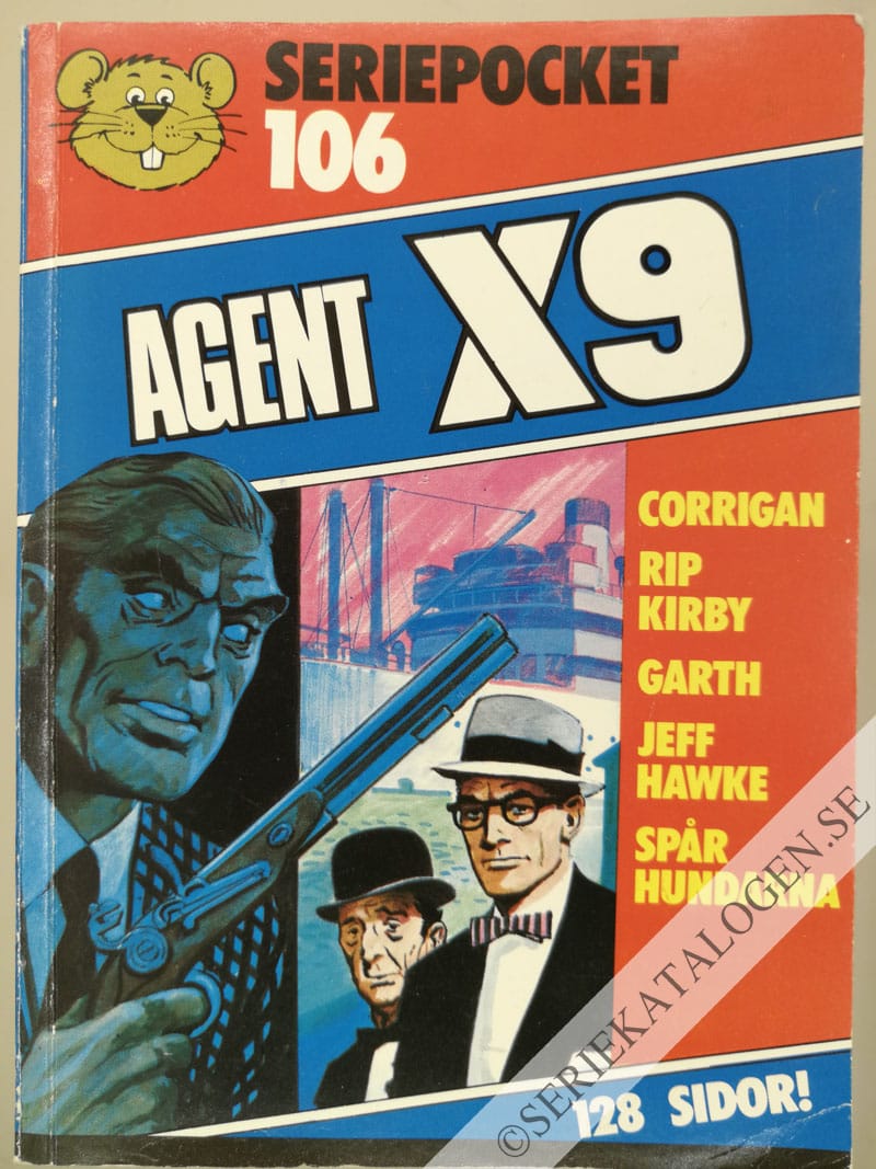Framsida på Seriepocket #106 - Agent X9 (1981)